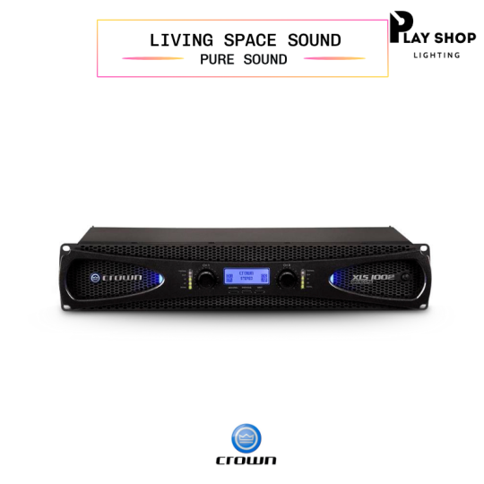 Đẩy công xuất Crown XLS 1002